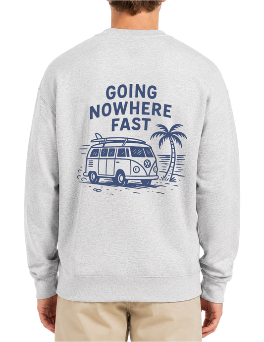 GOING NOWHERE FAST CREWNECK