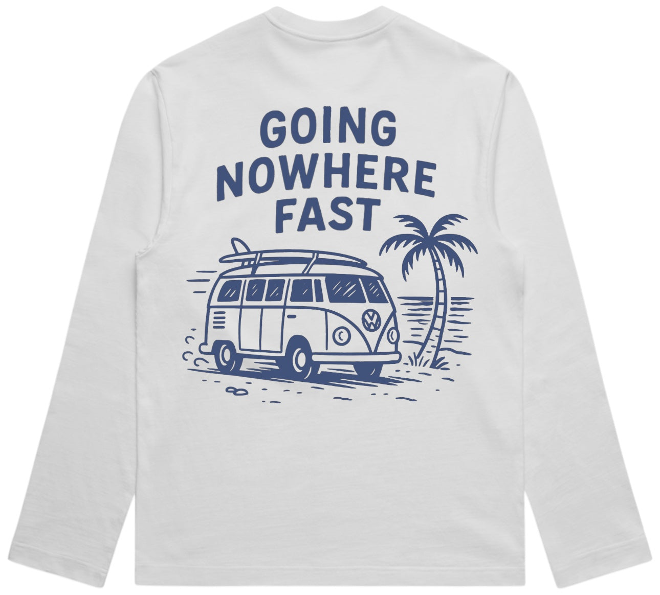 GOING NOWHERE FAST L/S