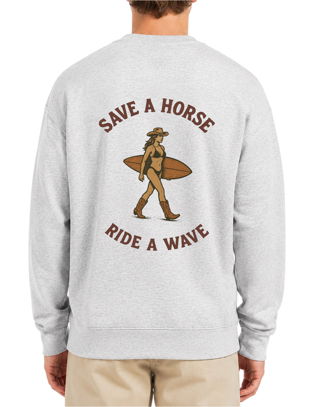 SAVE A HORSE RIDE A WAVE CREWNECK