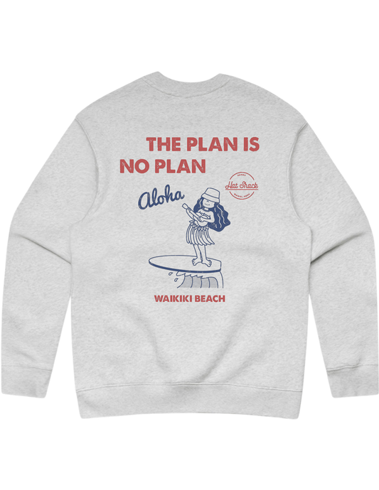 THE PLAN IS NO PLAN CREWNECK